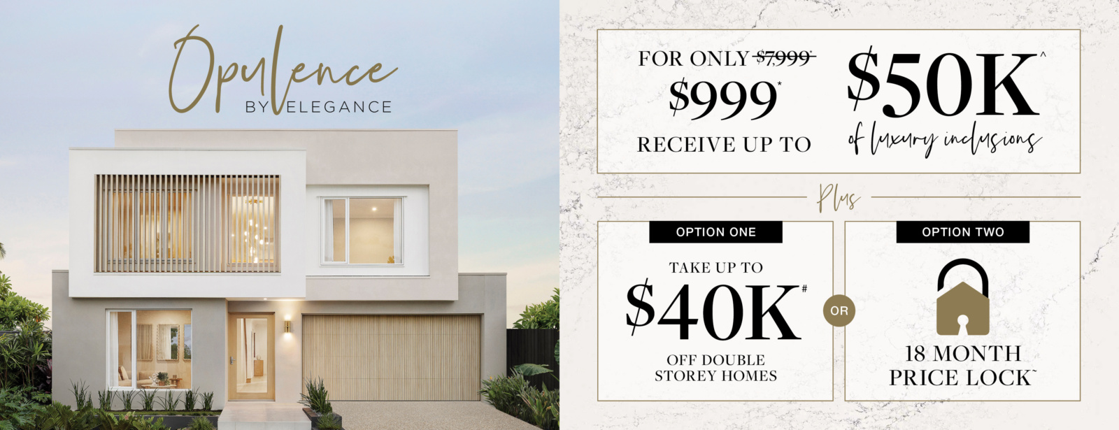 2610 Opulence $999+$40k Off Ds Homes Landing Page Header Full 3840x1475px